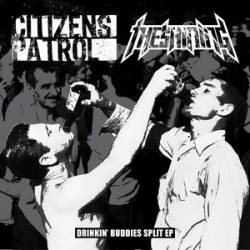 Citizens Patrol : Drinking Buddies Split EP